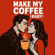 Home Make My Coffee, Baby – When Music Tastes Like PozCafé